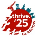 Thrive'25 - Glasgow Conference